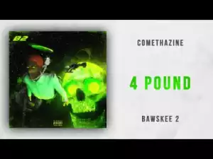 Comethazine - 4 Pound